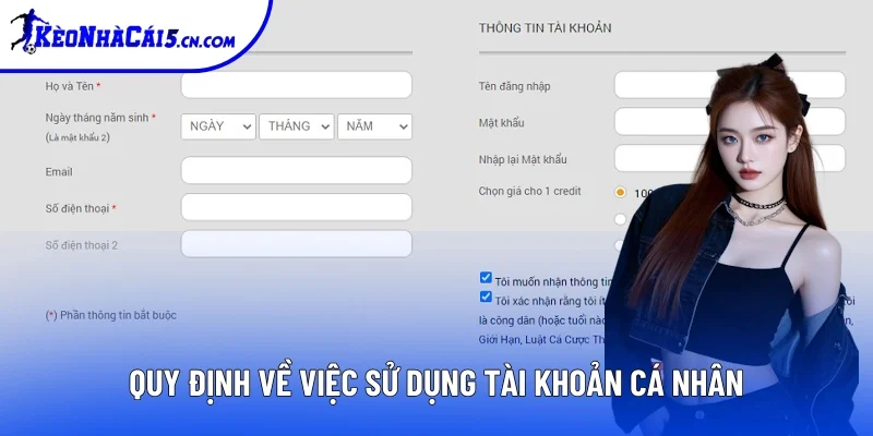 Quy định rõ về sử dụng tài khoản cá nhân Quy định rõ về sử dụng tài khoản cá nhân